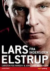 «Lars Elstrup - Fra indersiden» by Jens Rasmussen
