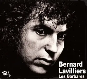 Bernard LAVILLIERS - Les Barbares (1976)