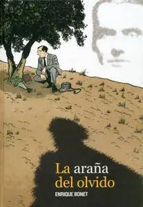 La araña del olvido, de Enrique Bonet