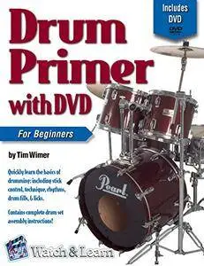 Drum Primer Book for Beginners with Video & Audio Access