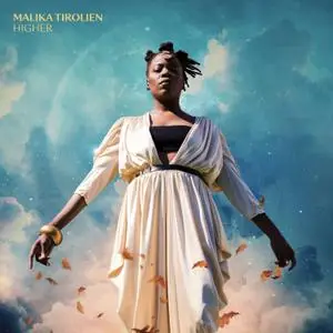 Malika Tirolien - HIGHER (2021) [Official Digital Download 24/96]