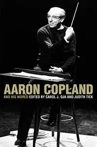 Aaron Copland and His World (Repost)