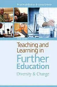 Teaching and Learning in Further Education