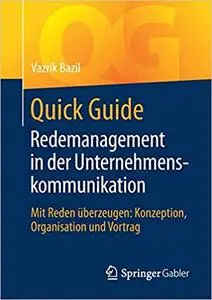 Quick Guide Redemanagement in der Unternehmenskommunikation (Repost)