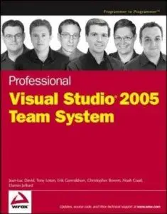 Professional Visual Studio 2005 Team System (book+ source code) (REPOST)
