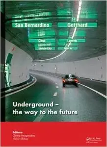 Underground. The Way to the Future (repost)