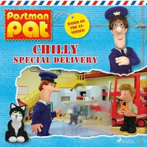 «Postman Pat - Chilly Special Delivery» by John A. Cunliffe
