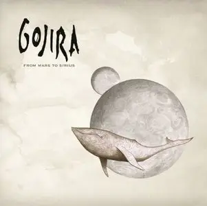 Gojira - From Mars to Sirius (2005)