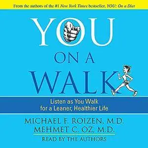 You: On a Walk [Audiobook]