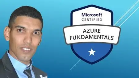 Az-900 Mastery: The Complete Microsoft Azure Fundamentals