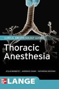 Thoracic Anesthesia (Lange Medical Book)