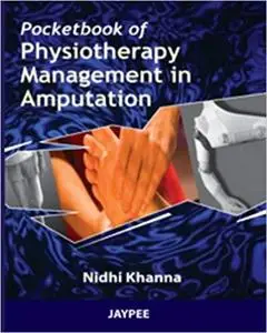 Pocketbook of Physiotherapy Management in Amputation