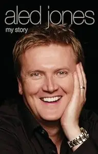 Aled Jones: My Story