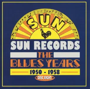 Various Artists - Sun Records. The Blues Years 1950-1958 (1996) [8CD BoxSet] {Charly Records}