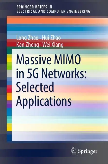Massive MIMO in 5G Networks: Selected Applications