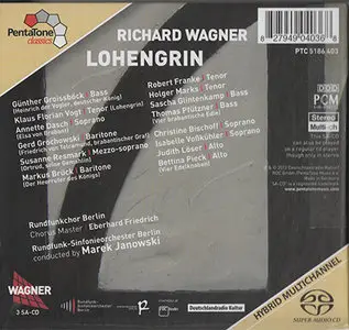 Wagner - RSO Berlin / Marek Janowski - Lohengrin (2012, Pentatone # PTC 5186 403) {3x Hybrid-SACD // SACD-ISO} [RE-UP]