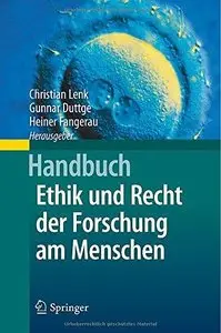 Handbuch Ethik und Recht der Forschung am Menschen