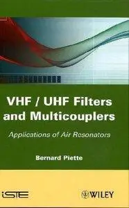 VHF / UHF Filters and Multicouplers: Application of Air Resonators