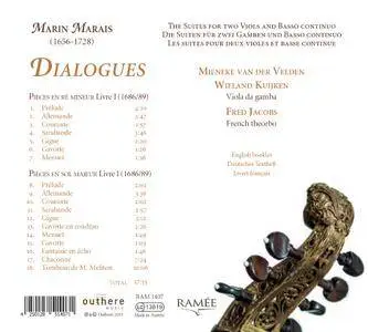 Marin Marais - Dialogues: The Suites for Two Viols & Basso Continuo - Mieneke van der Velden & Wieland Kuijken (2015) {Outhere}