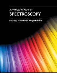 "Advanced Aspects of Spectroscopy" ed. by Muhammad Akhyar Farrukh