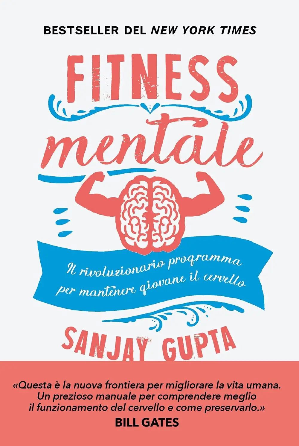Sanjay Gupta - Fitness mentale