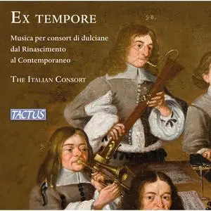 The Italian Consort - Ex Tempore (2024)