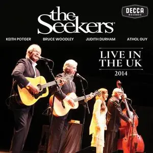 The Seekers - The Seekers - Live In The UK (2021)