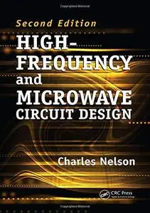 High-Frequency and Microwave Circuit Design, Second Edition