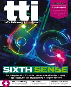 Traffic Technology International - December 2023