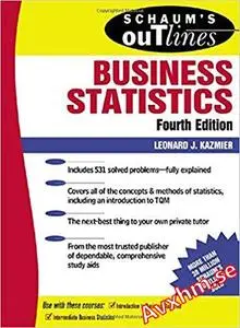 Schaum's Outline of Business Statistics Fourth Edition