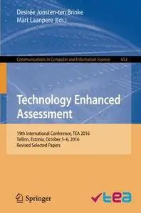Technology Enhanced Assessment: 19th International Conference, TEA 2016, Tallinn, Estonia, October 5-6, 2016