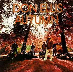 Don Ellis And His Orchestra - Autumn (1968) [Reissue 2007]