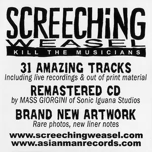 Screeching Weasel - Kill The Musicians (1995) [Remastered 2005] RESTORED