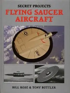 Secret Projects: Flying Saucer Aircraft (Repost)