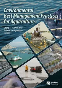 Environmental Best Management Practices for Aquaculture by Craig S. Tucker [Repost] 