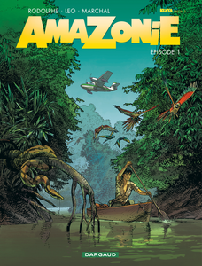 Amazonie - Tome 1 (Dargaud)