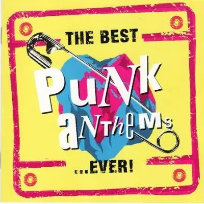 VA - The Best Punk Anthems ...Ever! (1998)