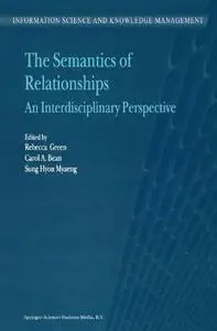 The Semantics of Relationships: An Interdisciplinary Perspective