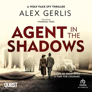 Agent in the Shadows: The Wolf Pack Spies