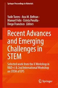 Recent Advances and Emerging Challenges in STEM