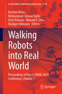 Walking Robots into Real World, Volume 1