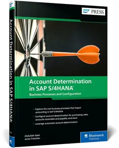 Account Determination in SAP S/4HANA: Business Processes and Configuration (SAP PRESS)