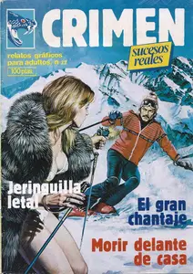 Crimen #32 - Jeringuilla letal / El gran chantaje / Morir delante de casa