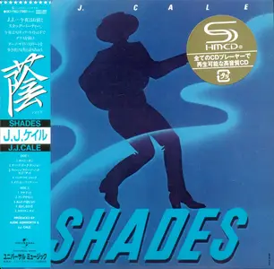 J.J. Cale - Shades (1981) {2013, Japanese Limited Edition, Remastered}