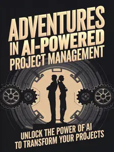 Adventures in AI-Powered Project Management