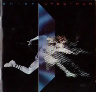 Cybotron – Enter (Remastered 2013)