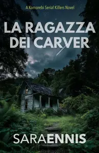 Sara Ennis – La ragazza dei Carver