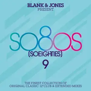 V.A. - Blank & Jones Present So80s (So Eighties) Vol. 9 (2015)
