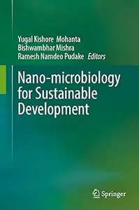 Nano-microbiology for Sustainable Development