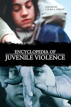 Encyclopedia of Juvenile Violence